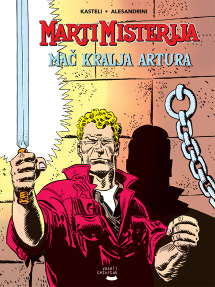 Marti Misterija – Mač kralja Artura